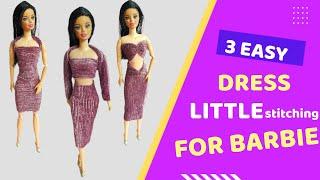 Barbie dress with minimal sewing DIY3 easy and beautiful Barbie dress ideas