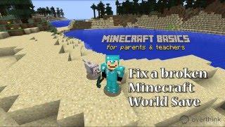 How to fix a corrupted Minecraft World