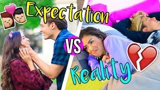 RELATIONSHIPS Expectation VS Reality