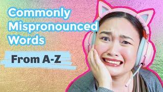 Commonly Mispronounced Words from A-Z Pronunciation of English Words Pronunciation Practice Leri