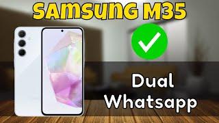 Samsung Galaxy M35 Dual Whatsapp  Samsung Clone Whatsapp 2024 {SM-M356B}