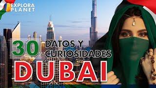 30 Curiosidades que no sabias de Dubai   La ciudad con mas tecnología del mundo