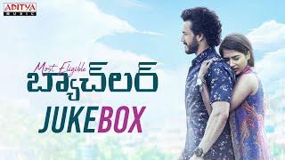 #MostEligibleBachelor  Full Songs JukeBox  Akhil Pooja Hegde  Gopi Sundar   Bommarillu Bhaskar