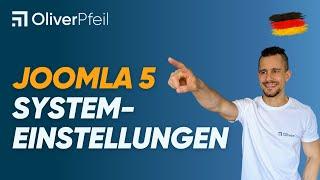 Joomla 5 Die wichtigsten Systemeinstellungen 