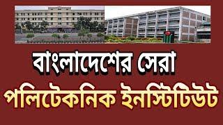 Best Polytechnics In Bangladesh   Diploma in Engineering