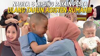 BOS TERBAIKNAGITA & CIPUNG BIKIN HARU ASISTEN DI RUMAH ULANG TAHUN TIBA2 DIBUATIN PESTA??