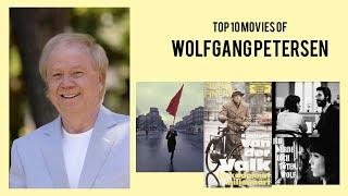 Wolfgang Petersen   Top Movies by Wolfgang Petersen Movies Directed by  Wolfgang Petersen