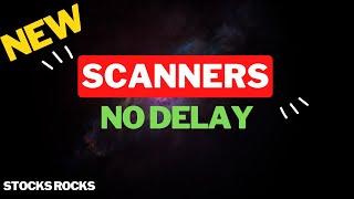 Stock Market Scanner NOT DELAYED