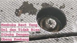 Membuka baut yang aus dan dol dengan mudah.