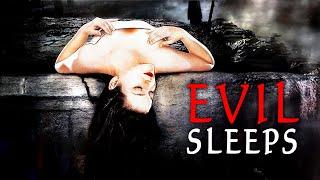 Evil Sleeps  Full Movie  Horror