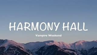 Vampire Weekend - Harmony Hall Lyrics  Cover by Dylan Gardner