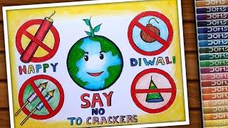 SAY NO TO CRACKERS  Poster Making Very Easy Steps  Diwali Drawing Very Easy