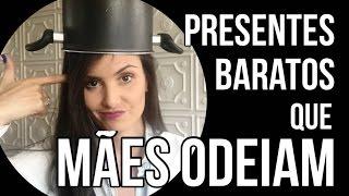 TOP 5 Presentes baratos que as mães ODEIAM