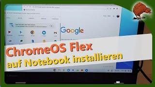 ChromeOS Flex auf alten Notebook installieren