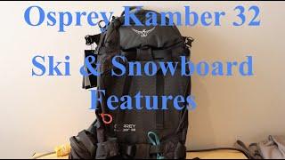 Ski & Snowboard Features on the Kamber 32  Osprey Kamber 32 Backpack Review Part 2