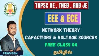 NETWORKS  CAPACITORS & VOLTAGE SOUCES  ELECTRICAL ENGINEERING   TNMAWS AE  TNPSC AE  RRB JE