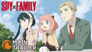 SPY x FAMILY  MAIN TRAILER