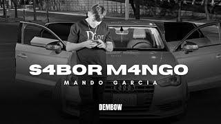SABOR MANGO DEMBOW” - MANDO GARCIA CORRIDOS VIRALES