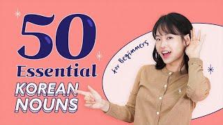 Learn 50 Essential Korean Nouns for Beginners