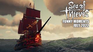 Sea of Thieves - Funny Moments  July 2022