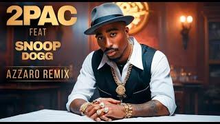 2Pac ft Snoop Dogg -  WANTED Azzaro Remix