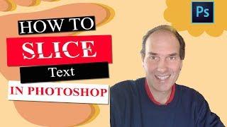 How To Slice Text In Photoshop  Photoshop Tutorials