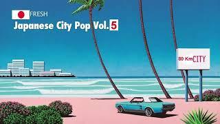 Citypop Japanese Mix # 1 Copyrights 日本の80年代シティポップ   80S