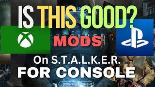 S.T.A.L.K.E.R. MODS on XBOX and Playstation Now