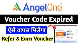 Angel One Voucher Code Expired  angel one gift voucher expire ho gya  Problem Solved