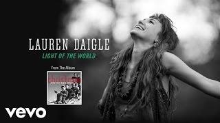 Lauren Daigle - Light Of The World Lyric Video