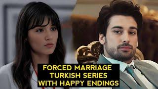 Top 8 Forced Marriage Turkish Drama Series With Happy Endings