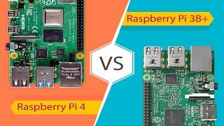 Raspberry Pi 4 vs Raspberry Pi 3B+ Battle of the Pis 2021