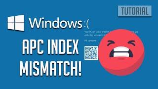 Solucionar Error APC INDEX MISMATCH en Windows 1110