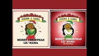 Chance The Rapper & Jeremih - Merry Christmas Lil Mama + Rewrapped FULL ALBUM