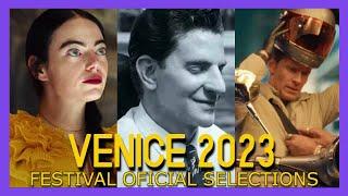 VENICE 2023  Film Festival Official Selection