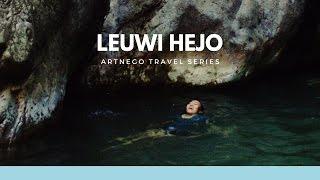 The Secret Place of Leuwi Hejo