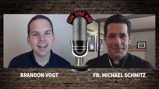 Love Same-Sex Attraction and the Catholic Church An Interview with Fr. Mike Schmitz