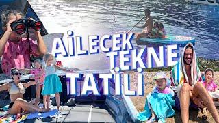 AİLECEK TEKNE TATİLİ l Pelin & Anıl