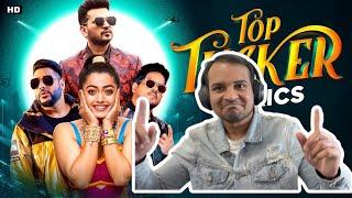 Top Tucker Song Reaction  Uchana  Badshah Yuvan Shankar Raja Rashmika Mandanna  Jonita Gandhi