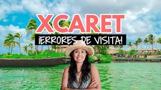 Errores al visitar Xcaret 15 datos que TIENES que saber