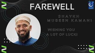 Shaykh Mubeen Kamani Farewell - 7132024