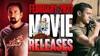 MOVIE RELEASES YOU CANT MISS FEBRUARY 2021