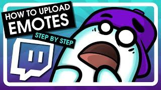 How To Upload Emotes To Twitch Step by Step Tutorial 2024