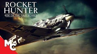 Rocket Hunter Rise of the Nazi Komet  Full Movie  WW2  Action War