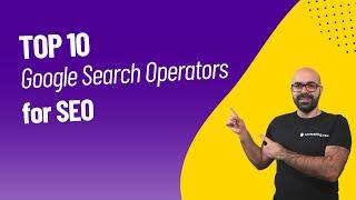 Google Search Operators The Secret to Better SEO