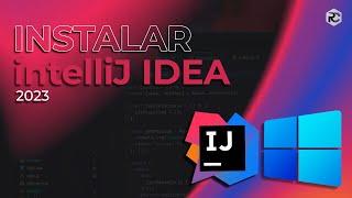 Cómo Descargar e Instalar Intellij IDEA para Java  Windows 11