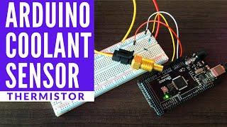 Arduino Coolant Sensor  Thermistor