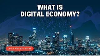 What is Digital Economy?