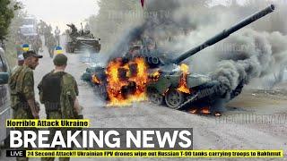 24 Second Attack Ukrainian FPV drones wipe out Russian T 90 tanks carrying troops to Bakhmut