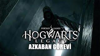 Hogwarts Legacy - Gizli Azkaban Görevi